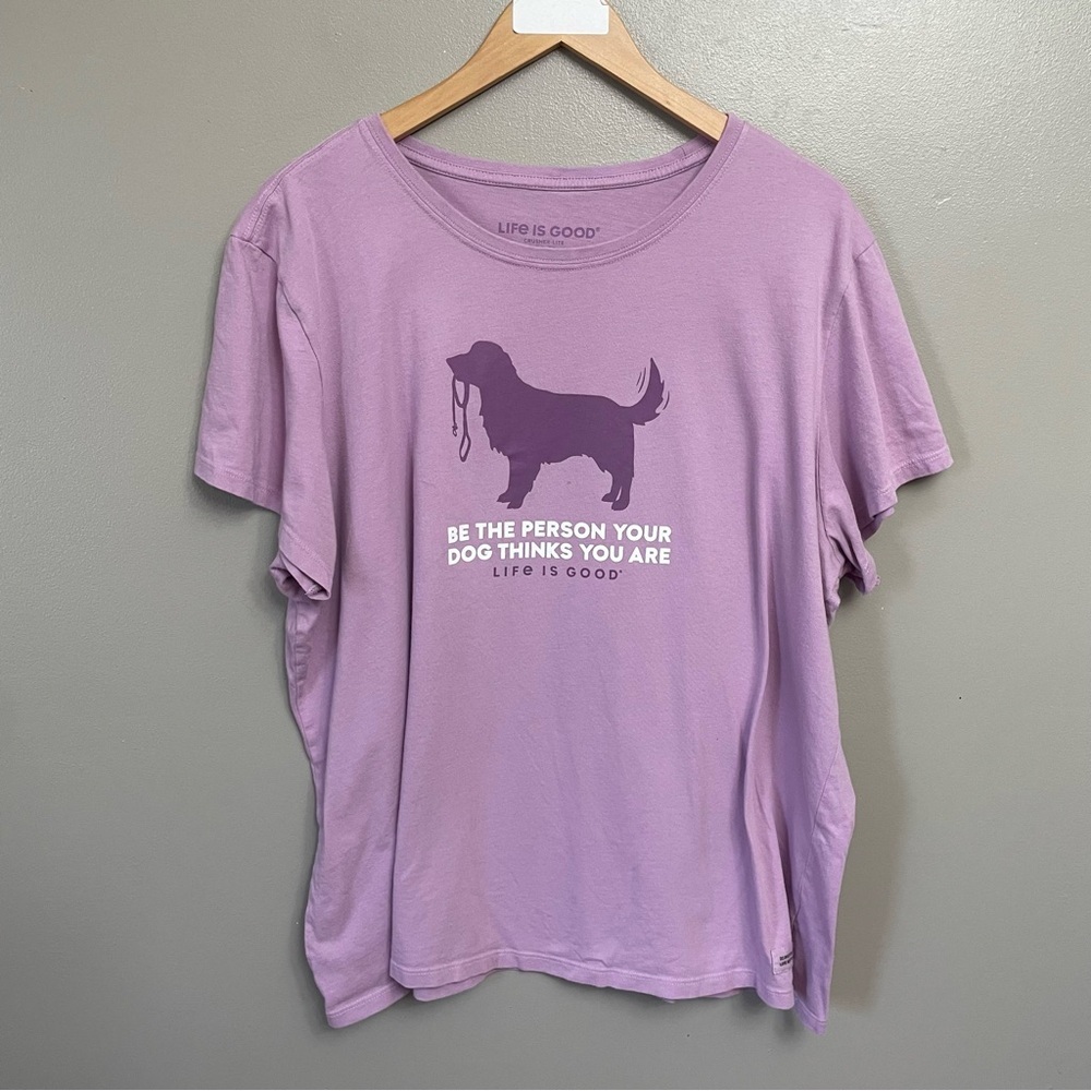 Life Is Good "Be The Person Your Dog Thinks You Are" Retriever T-Shirt Size XXL